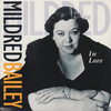 Lover Come Back to Me - Mildred Bailey