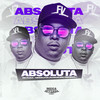 absoluta - Mc Fuga&Dj Khalifa Original