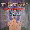 Big Bad Wolf(feat. Lex Lethal) (Explicit) - Ty da Tyrant&Lex Lethal