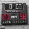 Feeling Lost (Explicit) - 98bezzle