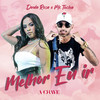 Melhor Eu Ir - Duda Rosa&Mc Tocha