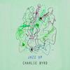 That Old Devil Called Love - Charlie Byrd