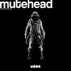 Other Signs of Life - Mutehead