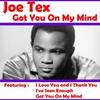 My Body Wants You - Joe Tex