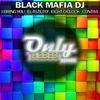 I Bring You - Black Mafia DJ