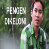 Pengen Dikeloni (Explicit) - Dapud Anggara