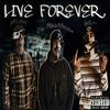 Live Forever (feat. GOJ) (Live|Explicit) - APLOOK&Breezy da Mackgician&GOJ