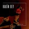 Hakim Bey (feat. KADR) (Remix) - Mehmet Canlı&KADR