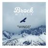 Wings - Brock Willy&Cashmoneyap