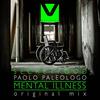 Mental Illness - Secretfood&Paolo Paleologo