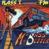 Juice Me (Frat Mix) - Bass T&FM