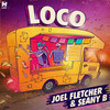Loco - Joel Fletcher&Seany B