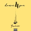 down4you (Explicit) - Yanee