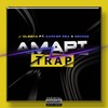 Amapi Trap (Explicit) - J 'Oleeha&DarkerRSA&Zenidy