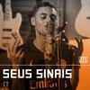 Seus Sinais - Boca&CT