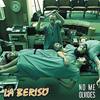 No Me Olvides - La Beriso