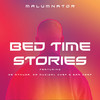 Bedtime Stories - MalumNator&De Mthuda&Da Muziqal Chef&Sam Deep