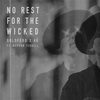 No Rest For The Wicked (Explicit) - Goldford&AG&Devvon Terrell