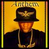 Anthem (Explicit) - Rel Mr.