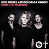 Until The Morning - Choco&Kris Kross Amsterdam