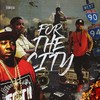 For the City (Explicit) - Kayba&LOOT