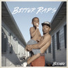 Bitter Raps (Explicit) - WESTSIDE BOOGIE