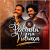 Pedrada na Vidraça (Ao Vivo) - Renato & Giovanelli