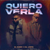 Quiero Verla - El Daddy&El Jhota