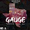 Gauge(feat. TheDiskoKidd & Wrex) (Explicit) - 2ble Jay&Edzone&TheDiskoKidd&Wrex