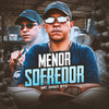 Menor Sofredor - Mc Digo STC&Dj Biel Bolado