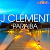 Paraiba (Original Mix) - J. Clement