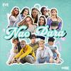 Não Para - Wibe&Eve