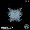 The Descent (Original Mix) - Strobetech