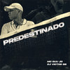 Predestinado (Explicit) - Dj Victor SB&Mc Guu JD