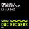 La Isla 2010 (Nejo Ibiza Remix) - Paul Cutie&Silvano Del Gado