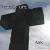 TREE OF LIFE - ASK