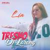 Tresno Di Larang - Lia