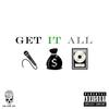 Get It All (Explicit) - Maximillian