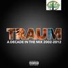 What What (Explicit) - Traum