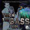 Turn The Bass Up (Explicit) - MCD Official&Shelco Garcia&Teen Wolf