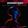 Summer Body(feat. Akhona De Vocalist) - DJ Mshimane&DJ Baseline&Akhona De Vocalist&Ara