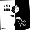 Only You - Mark Star