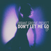 Don't Let Me Go (Vibrating Mix) - Vibrant Groove Project