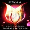 Another Day Of Life (Original Mix) - Erick Strong&Eskova
