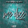 Me Dice (Remix) - DJ Acece&Omar Montes