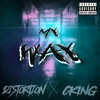 My Way (Explicit) - Distortion&CKING