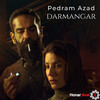 Darmangar - Pedram Azad
