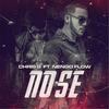 No Se (Explicit) - Chris G&Nengo Flow