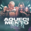 Aquecimento da Vk(feat. Mc Dricka & MC GW)(Brega Funk) (Explicit) - Mc Babu