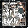 Get Back (Explicit) - DeeboyStunna